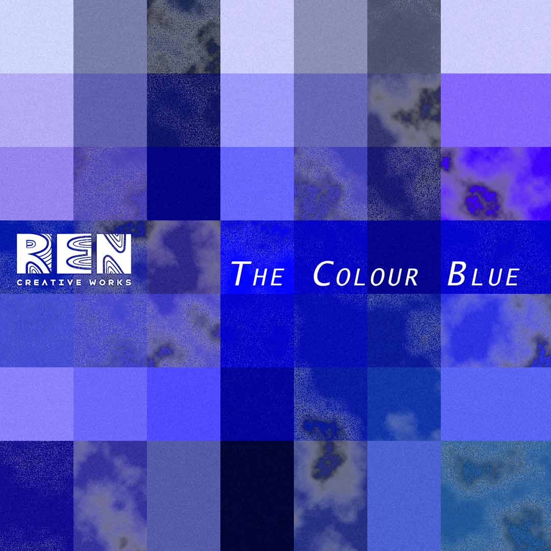 The Colour Blue: Learn Its Meaning An In-Depth Exploration